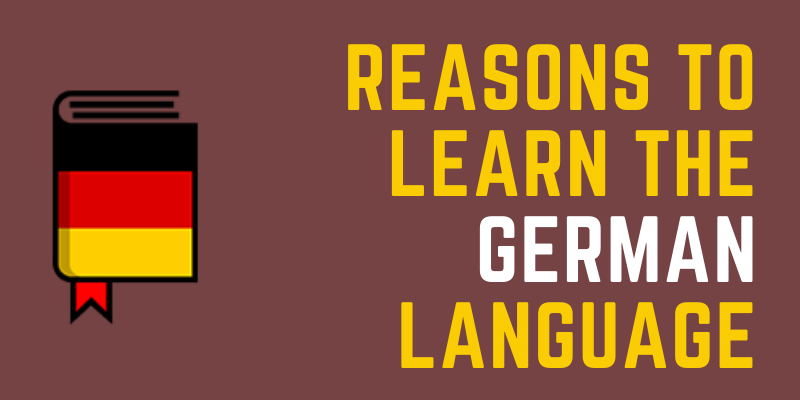 Reasons To Learn the German Language